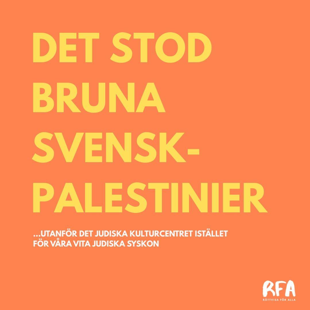 Det stod bruna svensk-palestinier